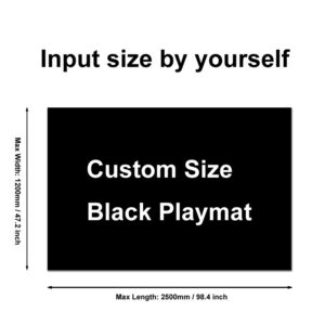 Custom size black playmat
